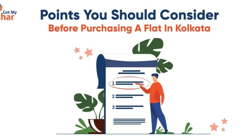 Points you should consider before purchasing a flat in Kolkata